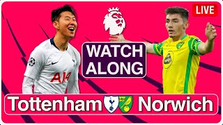Tottenham Hotspur V Norwich City Live Stream And Watchalong