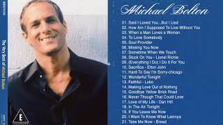 Michael Bolton Greatest Hits 2021💛Best Songs Of Michael Bolton Nonstop Collection Full Album