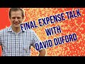 Final Expense Talk with David Duford and TIP