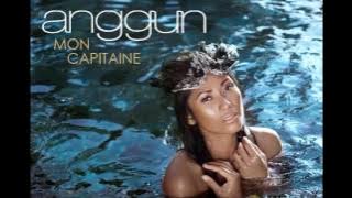 Anggun - Mon Capitaine