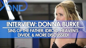 The Codec - Donna Burke Interview: Sins of the Father, iDroid, Heaven