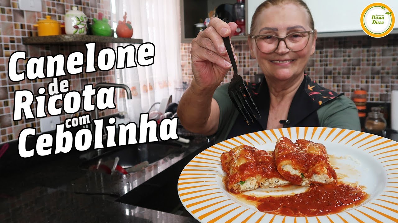 CANELONE DA MAMA AO MOLHO DE TOMATE | CANELONE DE RICOTA COM CEBOLINHA | CANELONE VEGETARIANO #906