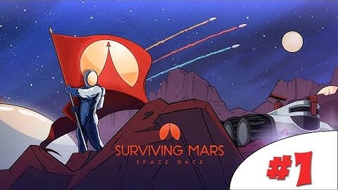 Surviving Mars #1 | Welcome to New Tokyo!