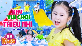 Khu Vui Chơi Thiếu Nhi - Bé Khánh Vy, Nhạc Thiếu Nhi Bé Đi Nhà Bóng [MV 4K]