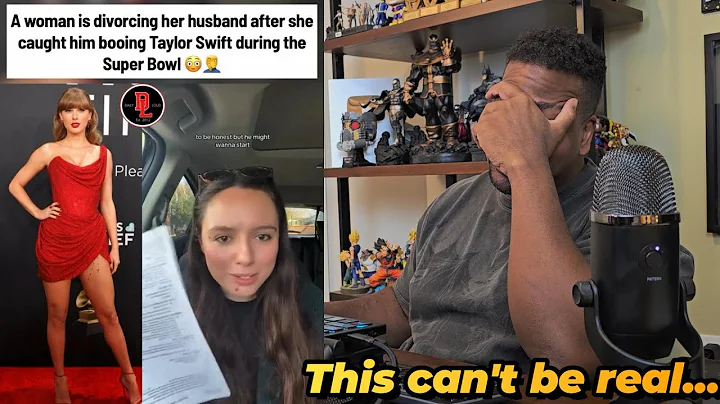 She's Divorcing Her Husband for Booing Taylor Swift at the Superbowl!