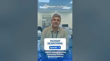 Patent Searching | Biocon Academy