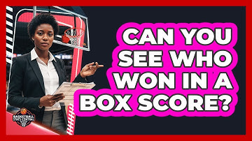 Can You See Who Won In A Box Score?
