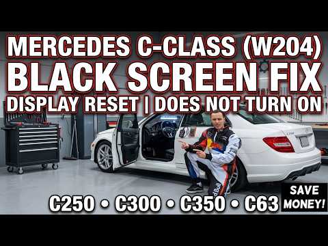 Mercedes C-Class (W204) Black Screen Fix | Display Reset Screen Does Not Turn On C250 C300 C350 C63