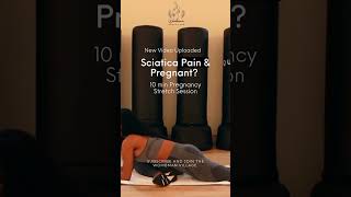 Get Sciatica Relief With These Pregnancy Stretches | Prep Your Body For Birth | Pregnancy Stretch