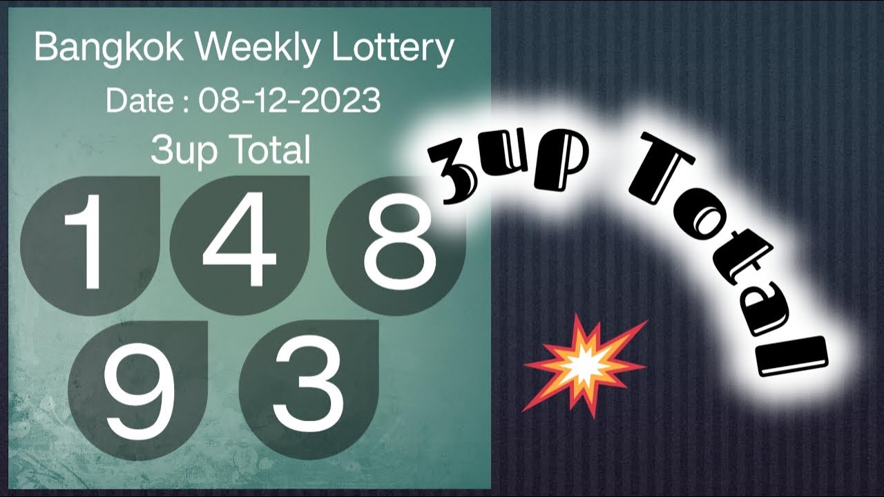 Bangkok Weekly Lottery 3up Total Open || For 08-12-2023 || Bangkok ...