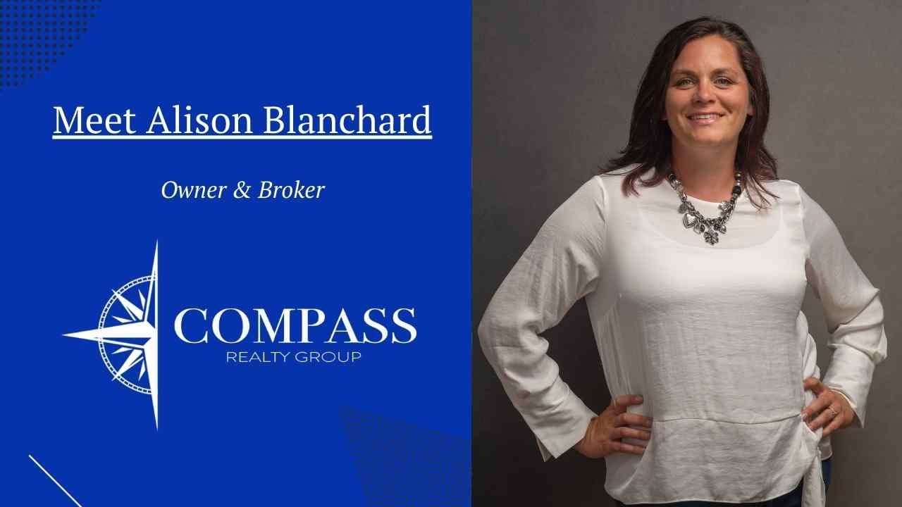 Meet Alison Blanchard Owner & Broker Of Compass Realty Group YouTube
