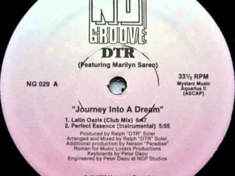 DTR — DTR Featuring Marilyn Sareo* ‎-- Journey Into A Dream (Perfect Essence, Instrumental)