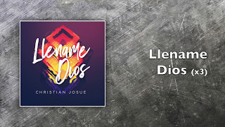 Video thumbnail of "Christian Josue - Llename Dios (Fill Me up God)"