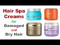 10 Best Hair Spa Creams For Damaged And Dry Hair​