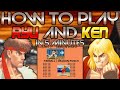 How to play Ryu and Ken in 5 minutes! (SSF2T)