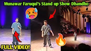 FULL VIDEO of Munawar Faruqui's Stand up Show Dhandho 🎤🔥| FULL PACKED CROWD at Munawar's Show today✨