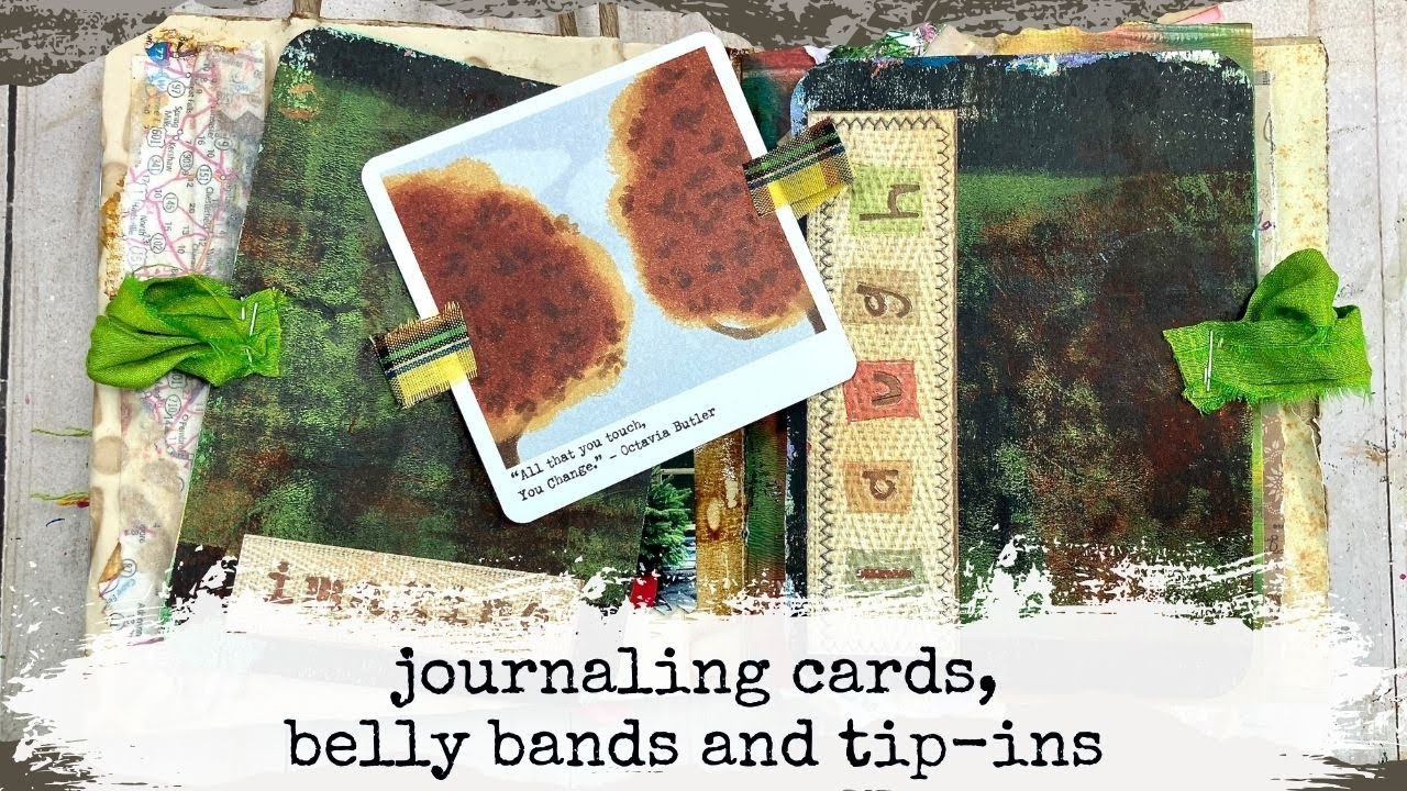 Adding journaling cards, belly bands and tip-ins to your junk journal ...
