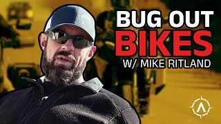The Ready Room &quot;Bug Out Bikes with Mike Ritland&quot; Free Episode