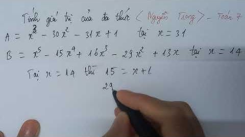 Bài toán tính giá trị của đa thức nâng cao năm 2024