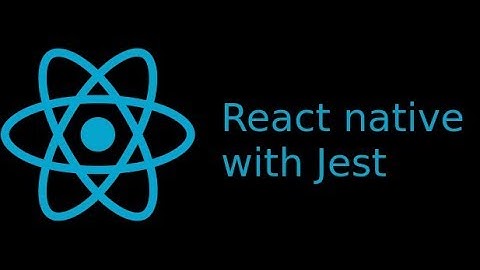 React-Native Test with jest #2  function and state testing