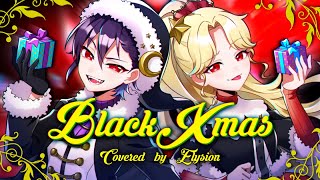 ブラッククリスマス/Elsie×Shion(cover)