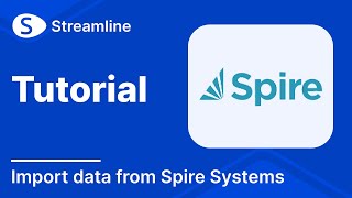Connecting Spire Systems with Streamline