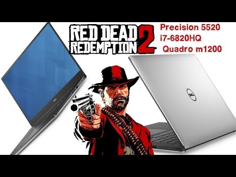 Dell Precision 5520 i7-6820HQ Quadro M1200 4GB full review and tested on  #reddeadredemtion2