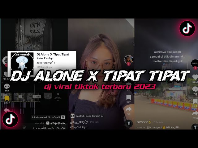 DJ ALONE X TIPAT TIPAT BY ZEIN FVNKY SOUND VIRAL TIK TOK TERBARU 2023 class=