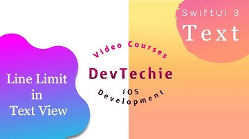 SwiftUI 3: Line Limit Modifier in Text View