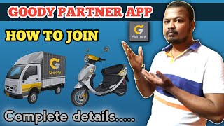 HOW TO JOIN Goody Courier Delivery App ||  Goody Parner App || Complete Details IN Kannada || 2022 screenshot 4