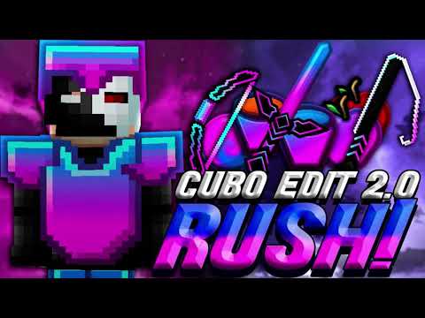 Cubo Edit 2.0 V.Rush (Para Minecraft 1.8.9)