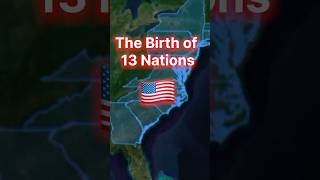 How the 13 Colonies Became the United States How the 13 Colonies Became the United States