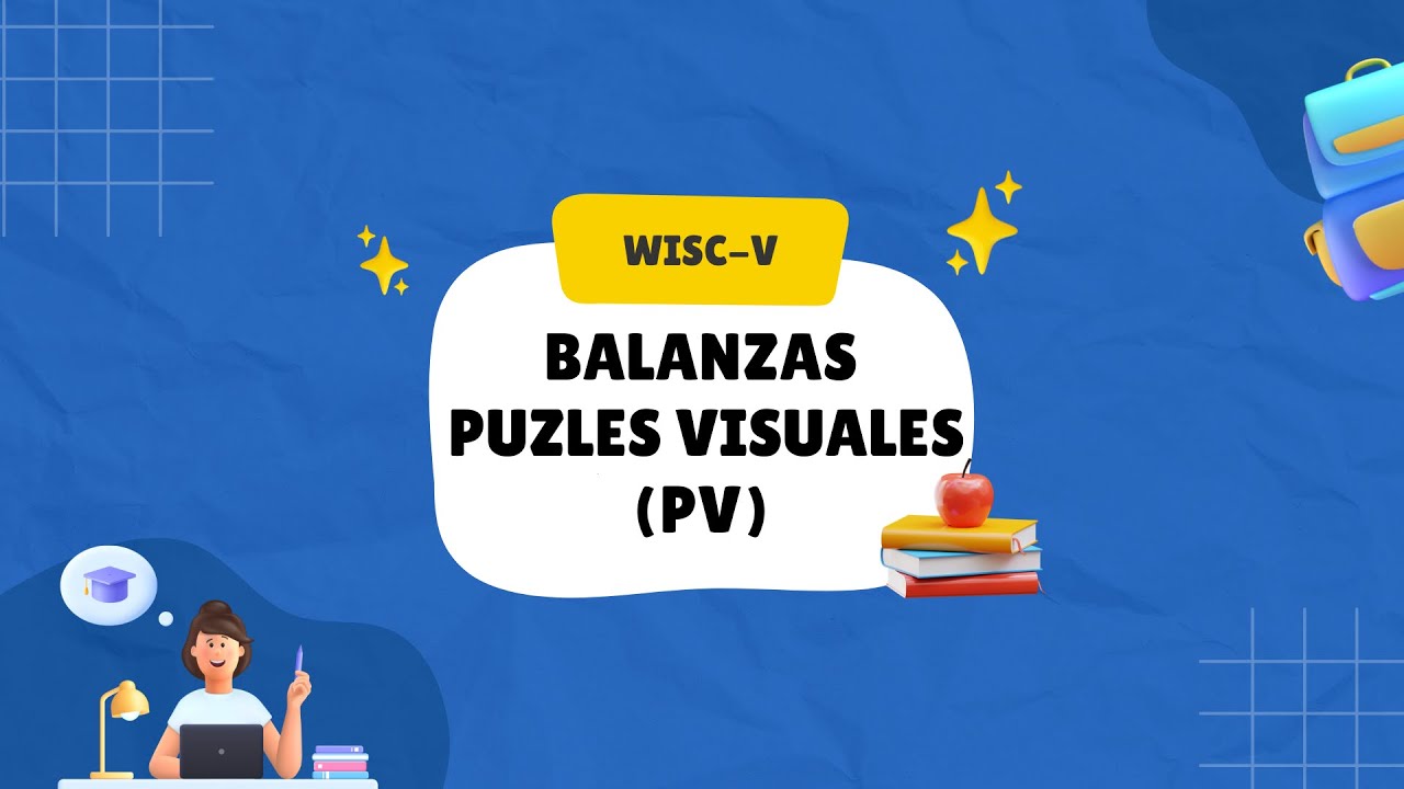 APLICACIÓN WISCVBALANZAS (B)y PUZLES VISUALES (PV) YouTube