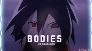 22 December! - Bodies (Audio_Edit)