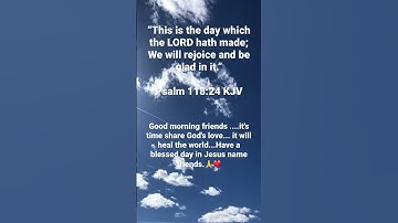 Thumbnail of Follow Jesus🙏❤️Psalm 118:24 KJV (Goodness of God… Bethel Music)