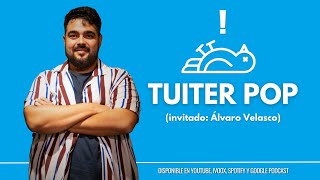 La Pachanga Tuitera 1x08: 'Tuiter Pop' (con Álvaro Velasco)