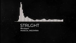 STRLGHT- Blindspot