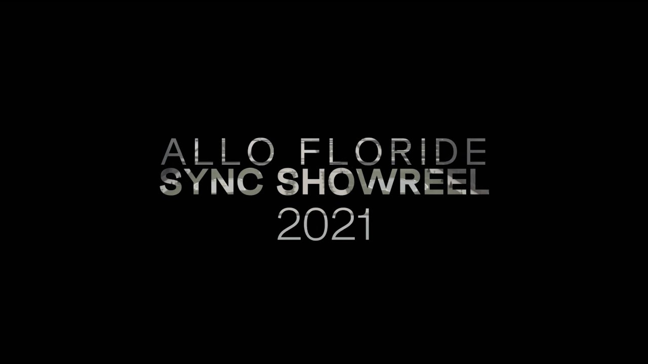 Allo Floride Publishing - Sync Showreel 2021