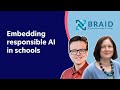 Embedding Responsible AI in Schools — Interview with Professor Judy Robertson | BRAID Project