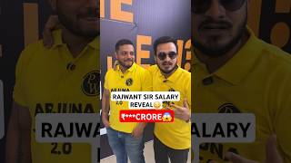 Rajwant Sir Salary Revealed