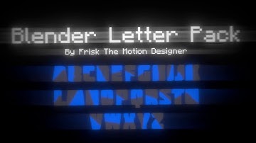 [Reupload] Blender Letterpack by Frisk the Motion Designer | #AmusingLetterPack2k16
