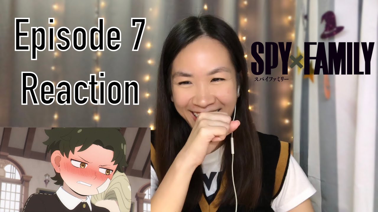 Spy X Family Episode 7 Vostfr Spy x Family Episode 7 Reaction - YouTube