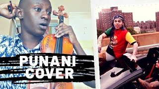 Punani Cover Violin Cover - 6Ix9Ine