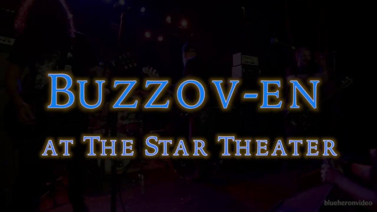 Buzzov-en Live at the Star Theater