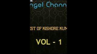 Best of Kishore Kumar - Vol - 1