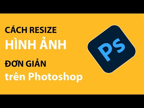 Cách resize hình ảnh đơn giản trên Photoshop | Tự học digital marketing