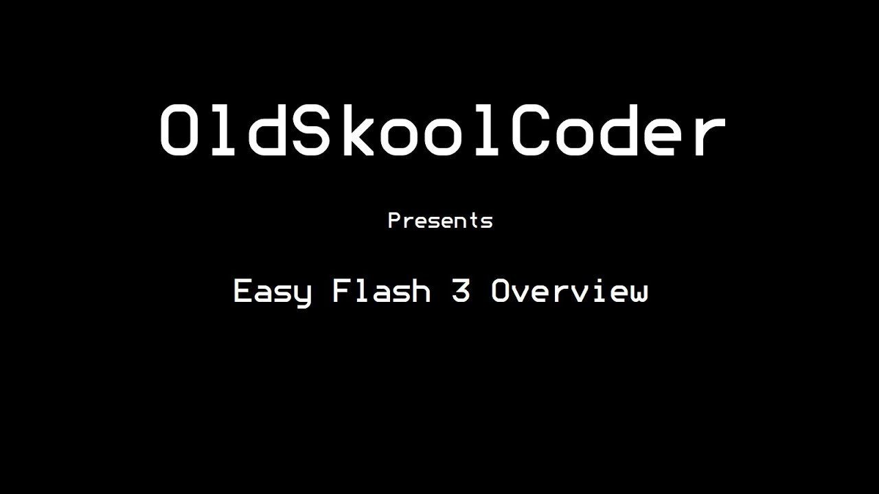 Easy Flash 3 Overview YouTube