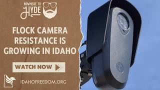 Nowhere To Hyde -- Flock Camera Resistance Is Growing In Idaho