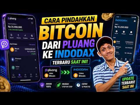 Cara Pindahkan Bitcoin dari Pluang ke Indodax yang Terbaru SAAT INI