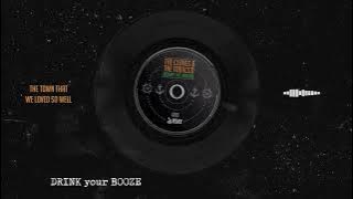 The Cloves And The Tobacco - The Town That We Loved So Well (Official Lyric Video)